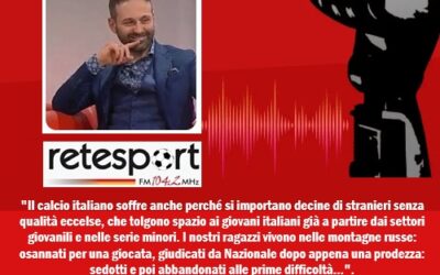 OSPITE A RETE SPORT NELLO SPECIALE “LARGO AI GIOVANI” | “I baby italiani sedotti e poi abbandonati alle prime difficoltà…”